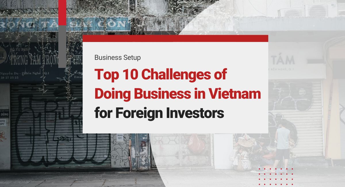 Challenges when Doing Business in Vietnam