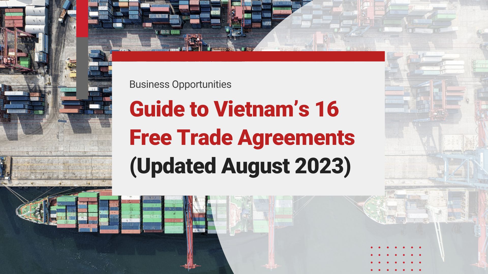Vietnam's Free Trade Agreements