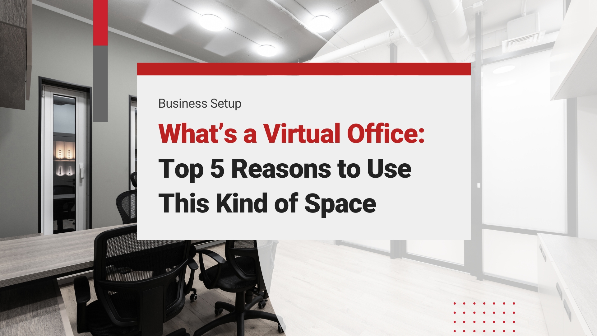 What’s a Virtual Office