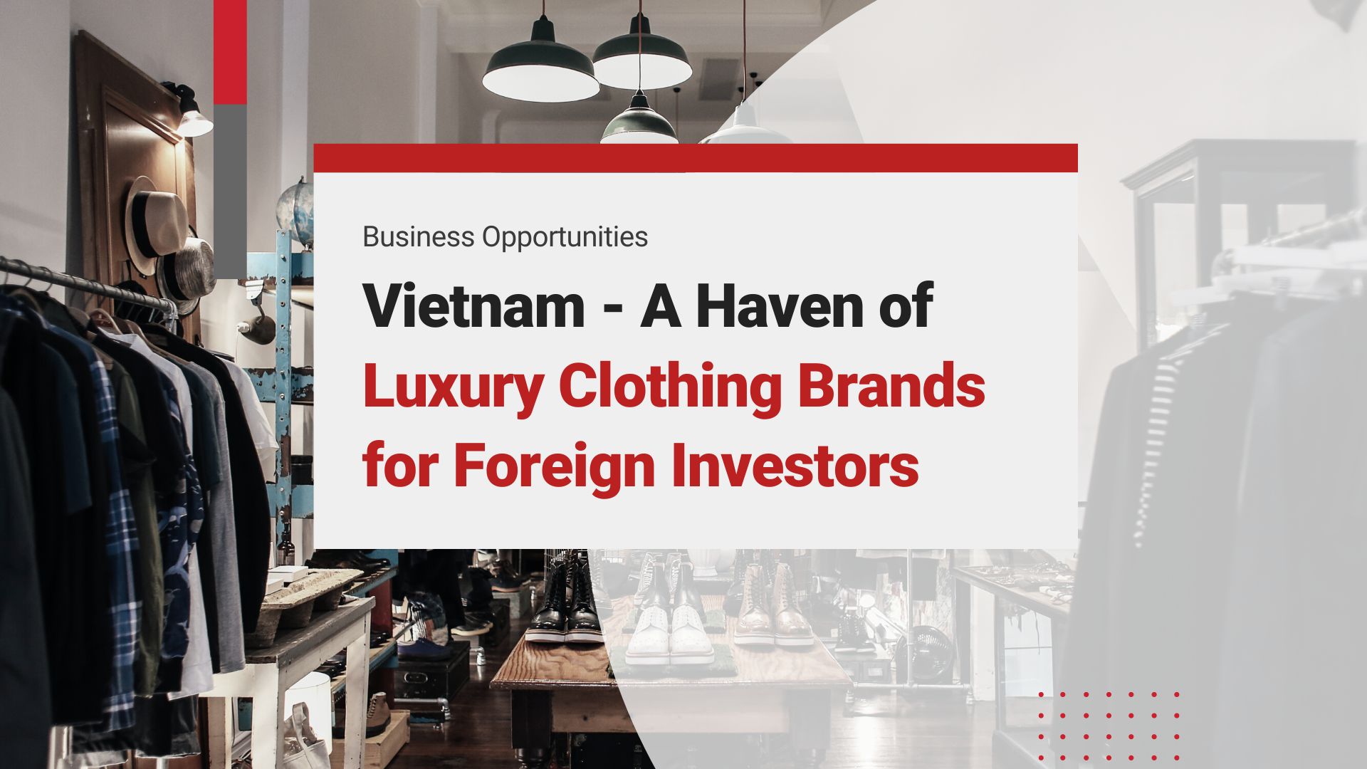 Vietnam Luxury Fashion