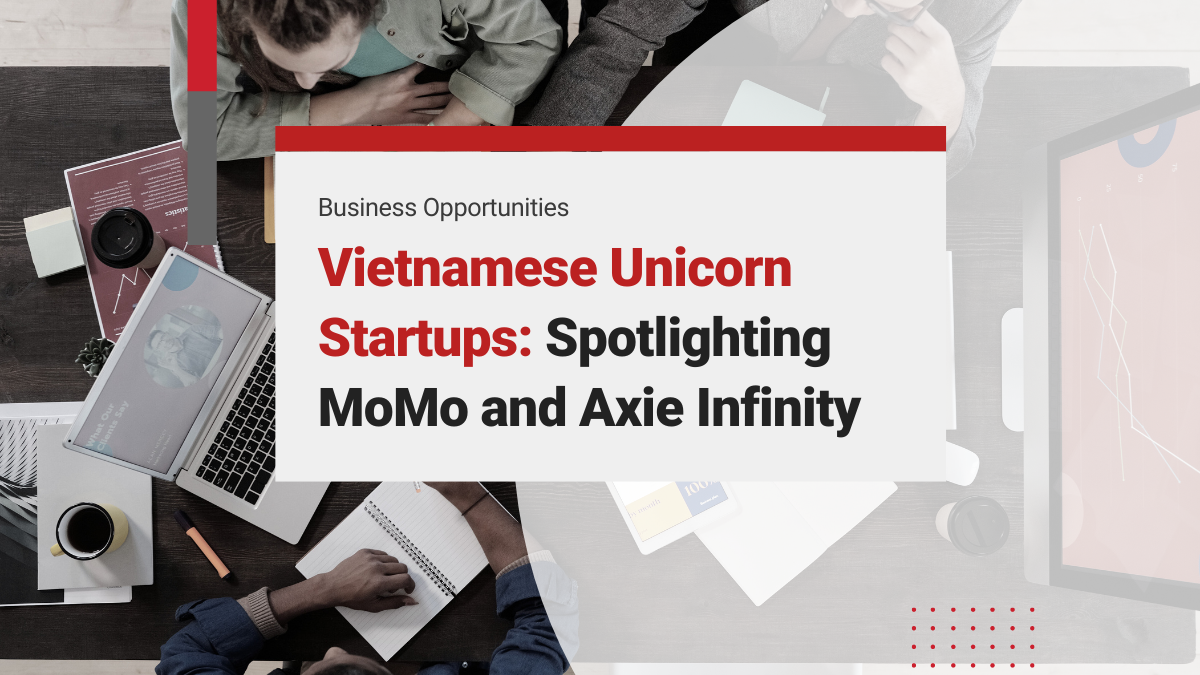 Vietnamese Unicorn Startups