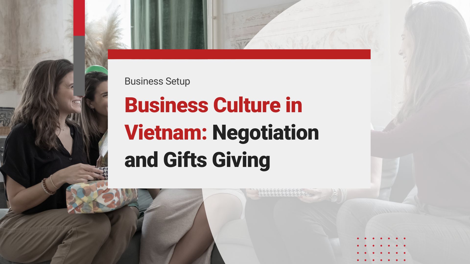 Business Culture in Vietnam