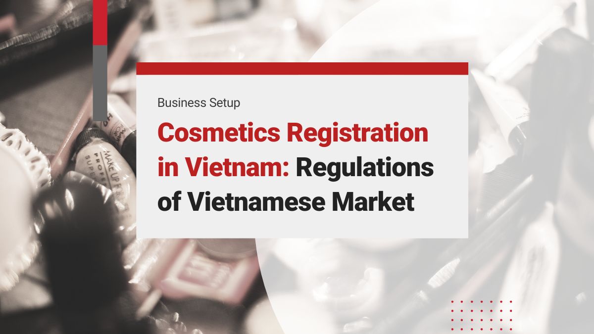 Cosmetics Registration in Vietnam