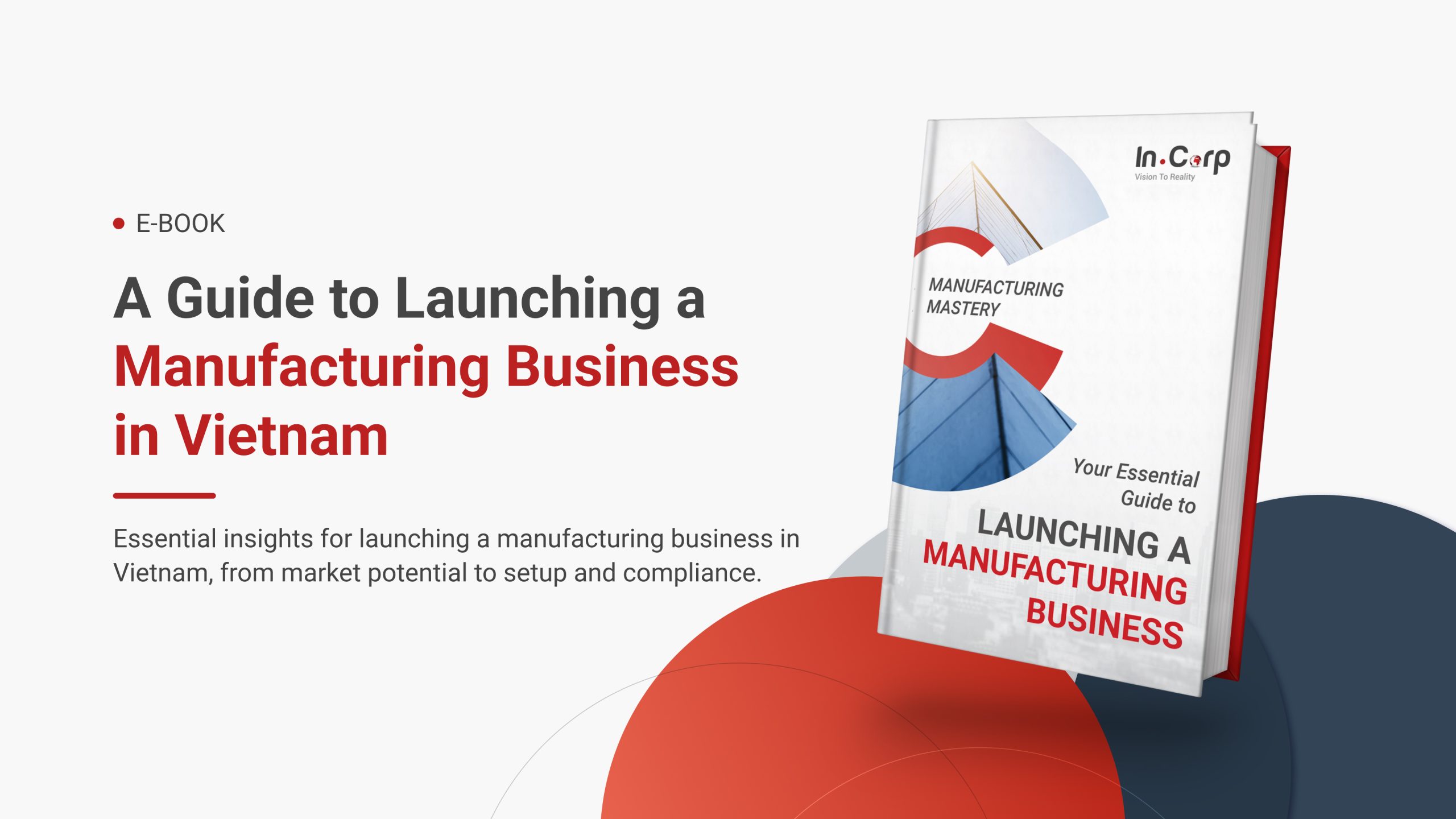 A Guide to Launching a Manufacturing Business in Vietnam for Foreigners