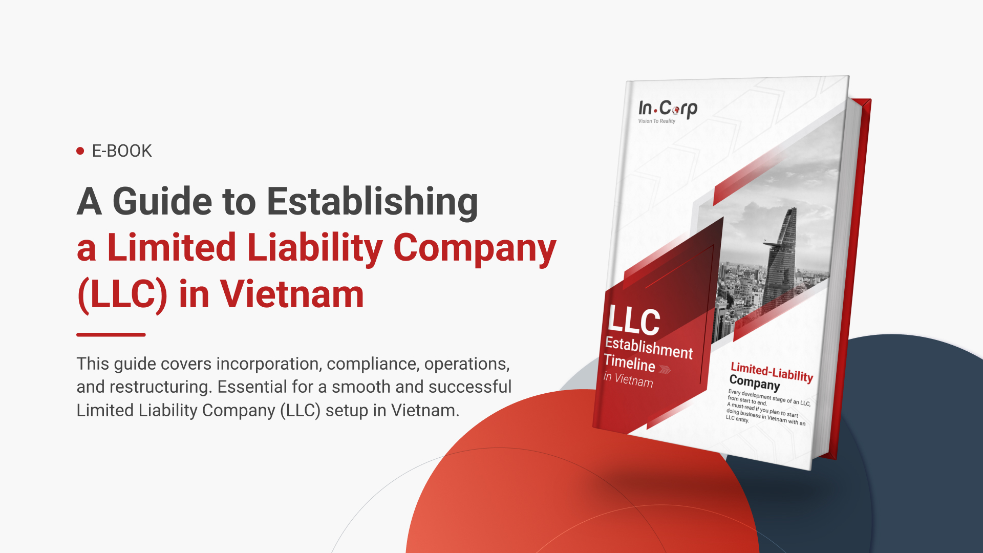 Limited Liability Company (LLC) Establishment Timeline for Foreign Investors in Vietnam