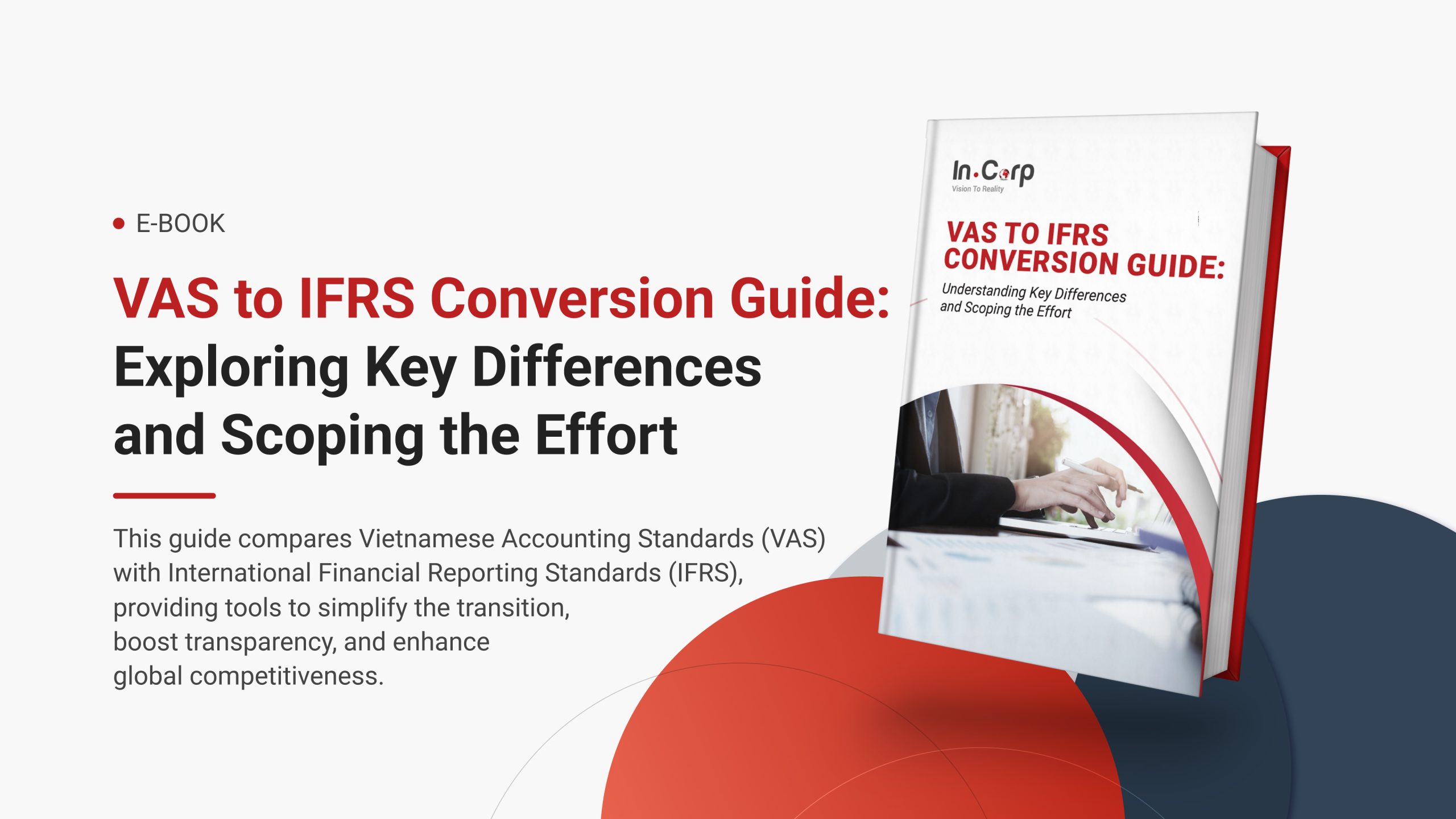 VAS to IFRS Conversion Guide: Exploring Key Differences and Scoping the Effort